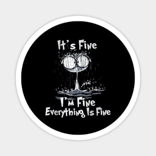 it's fine iam fine everything is fine Magnet